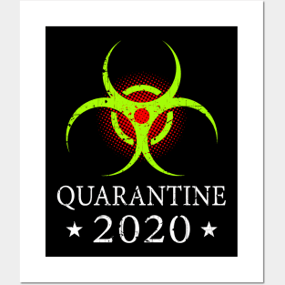 Quarantine 2020 Bio-Hazard Alert Community Safety Distressed Posters and Art